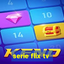 serie flix tv