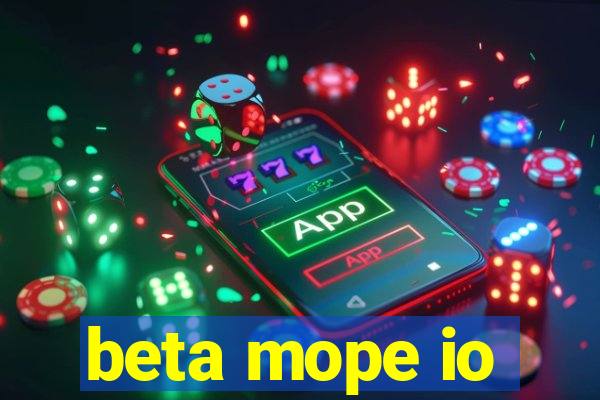 beta mope io