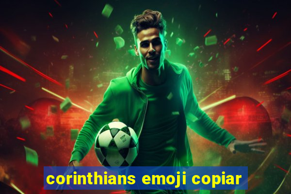 corinthians emoji copiar