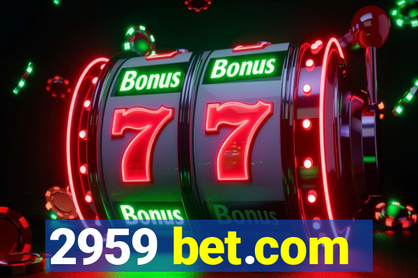 2959 bet.com