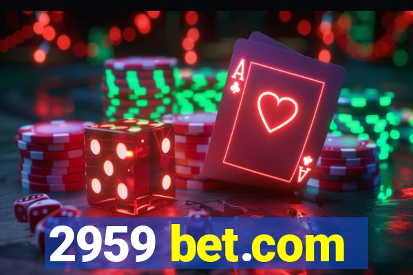 2959 bet.com