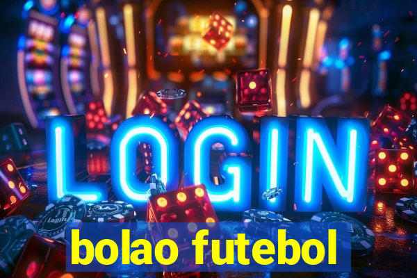 bolao futebol