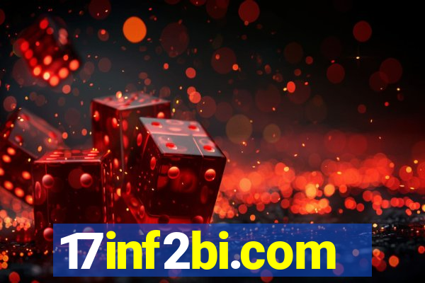 17inf2bi.com