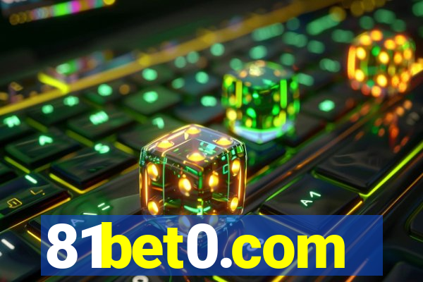 81bet0.com