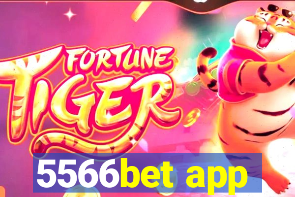 5566bet app