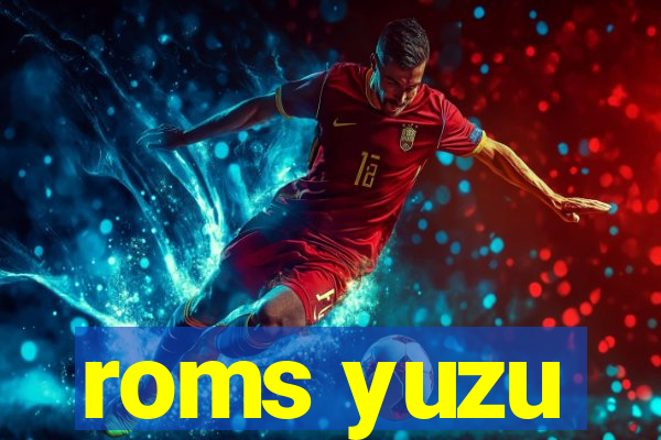 roms yuzu