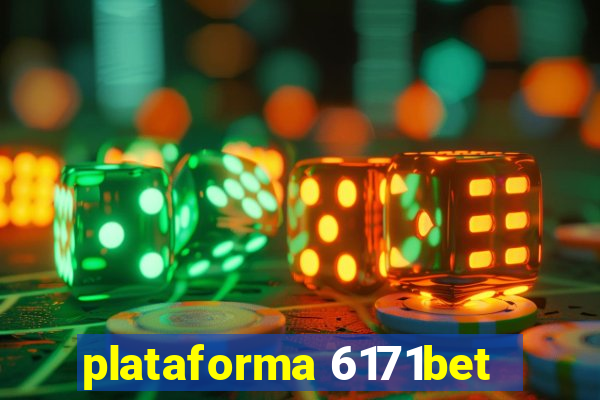 plataforma 6171bet