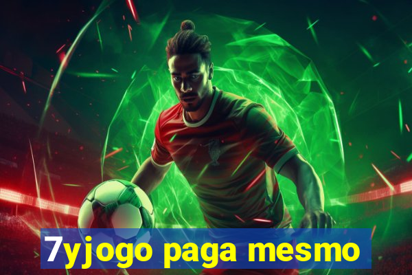 7yjogo paga mesmo