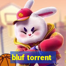 bluf torrent