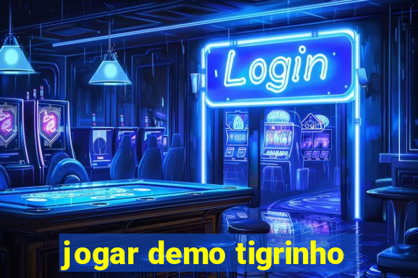 jogar demo tigrinho