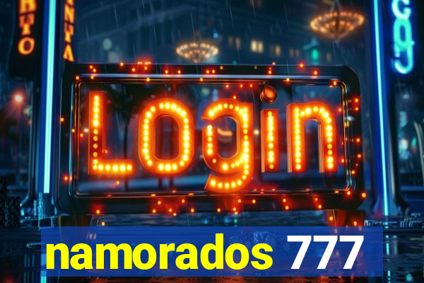 namorados 777