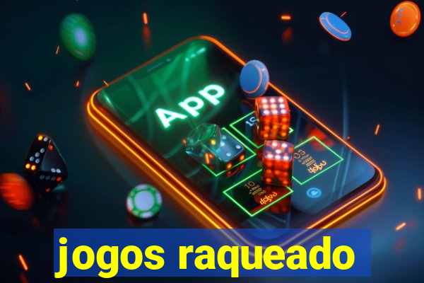 jogos raqueado