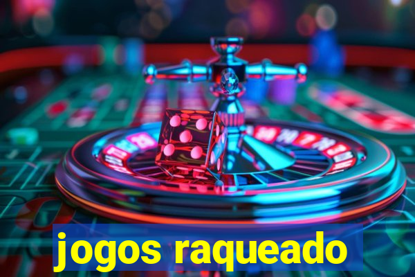 jogos raqueado