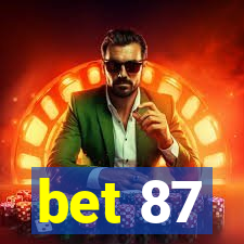 bet 87