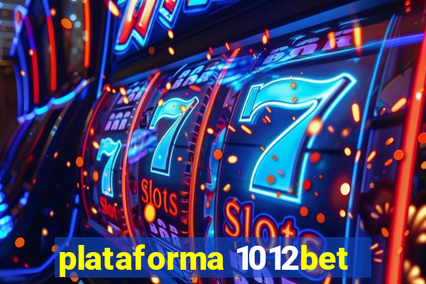 plataforma 1012bet