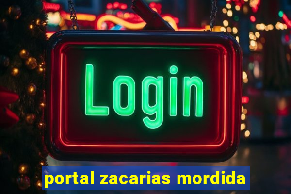 portal zacarias mordida