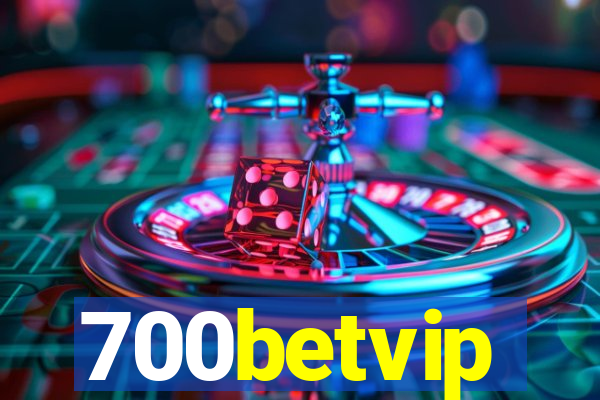 700betvip