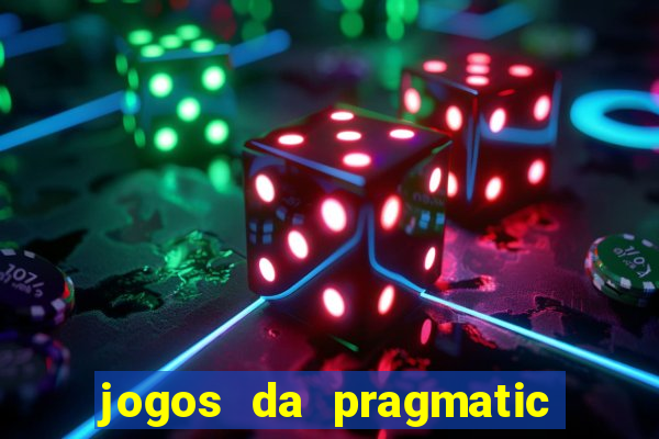 jogos da pragmatic de 10 centavos