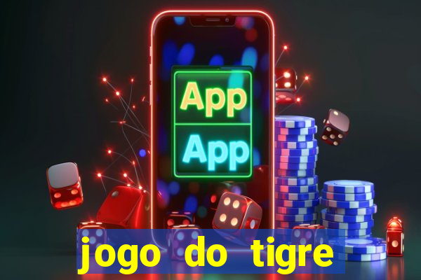 jogo do tigre minimo 5 reais