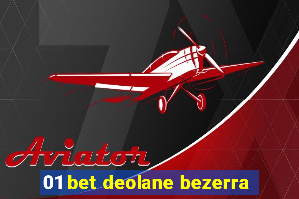 01 bet deolane bezerra