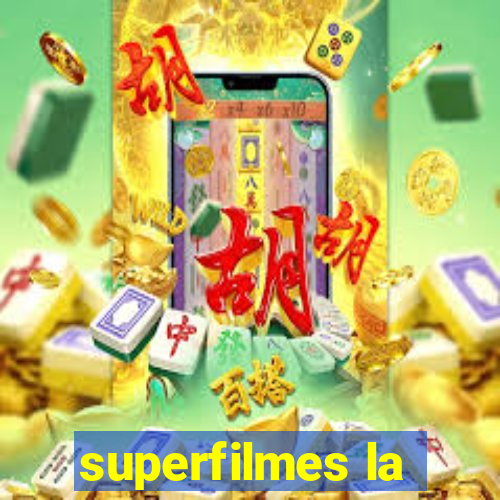 superfilmes la