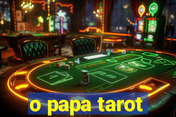 o papa tarot