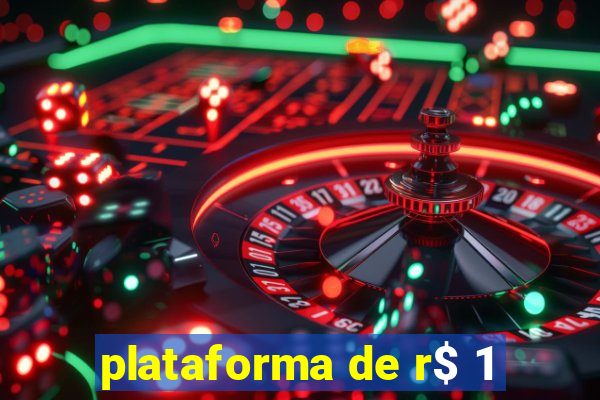 plataforma de r$ 1