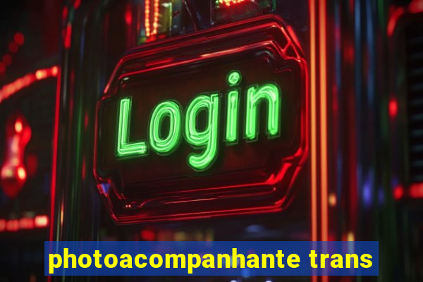 photoacompanhante trans