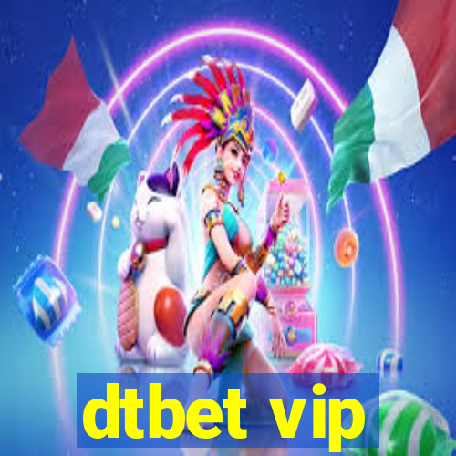 dtbet vip