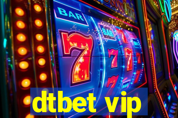 dtbet vip