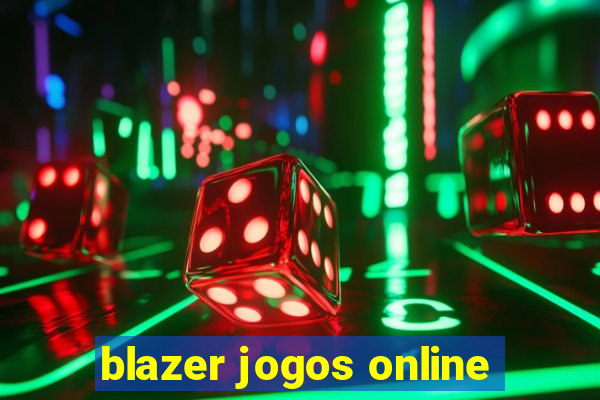 blazer jogos online