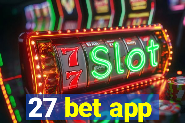 27 bet app