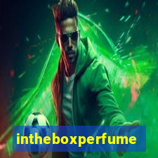 intheboxperfumes