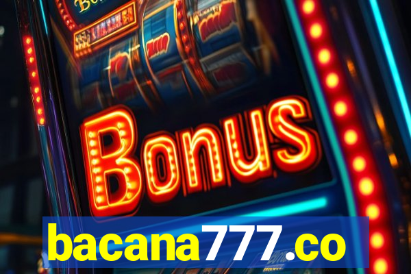 bacana777.co