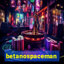 betanospaceman