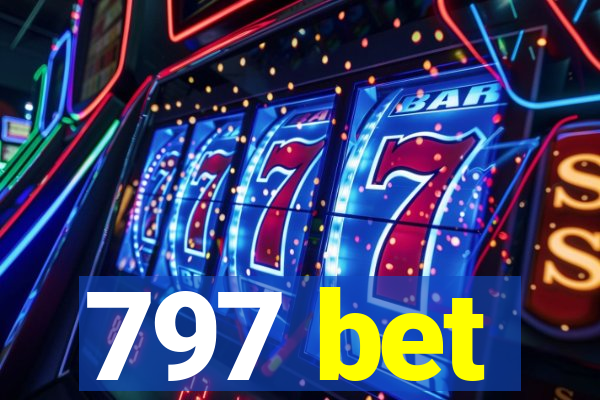 797 bet