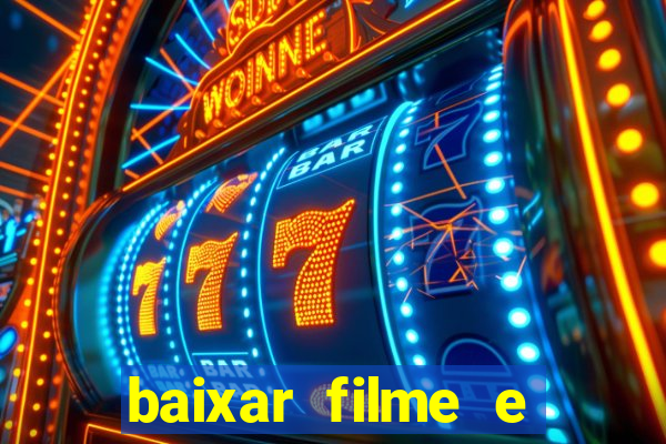 baixar filme e series mp4