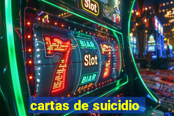 cartas de suicidio