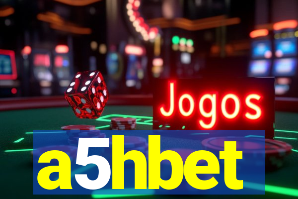 a5hbet