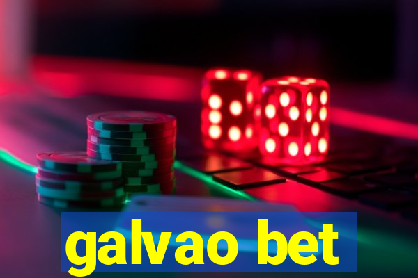 galvao bet