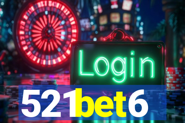 521bet6