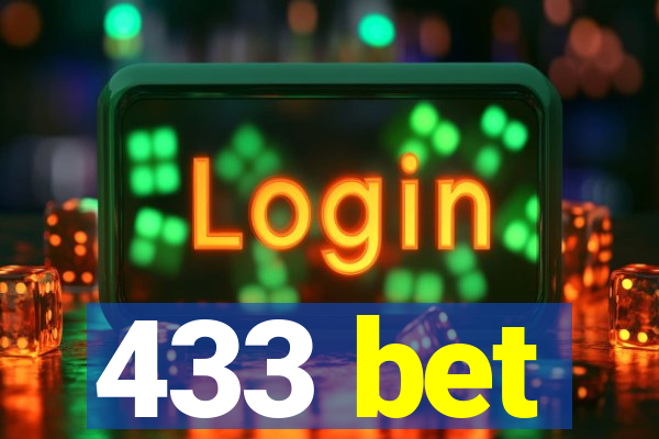 433 bet