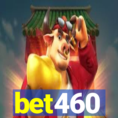 bet460