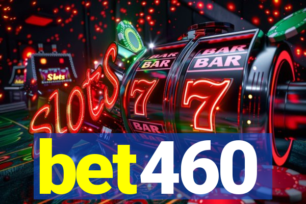 bet460