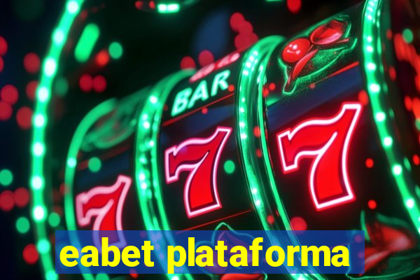 eabet plataforma