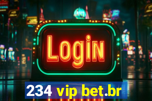 234 vip bet.br