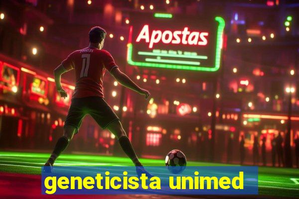 geneticista unimed