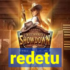 redetu