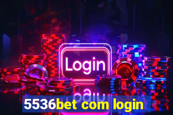 5536bet com login