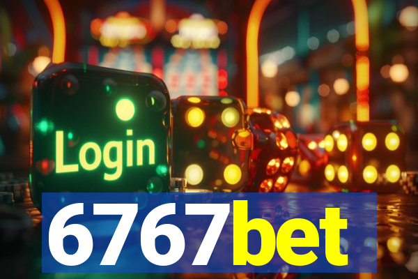 6767bet